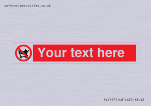 Custom No Climbing on Trolley Sign